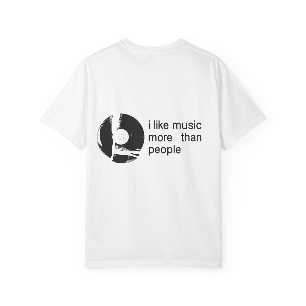 Music Lover T-Shirt — "i like music more than people" Graphic Tee